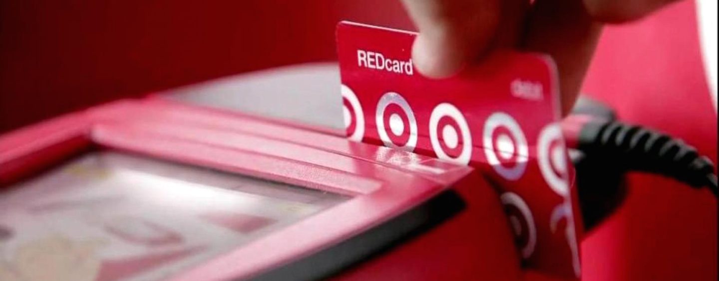 Target Customers’ Credit and Debit Card Information Ripped Off by Thieves