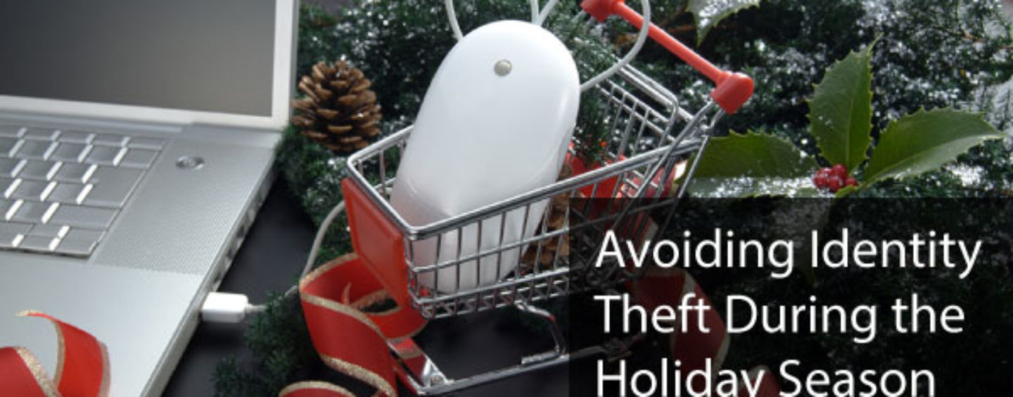Protect Your Identity During the Holidays