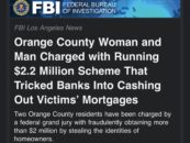 Orange County couple charged with $2.2 million fraudulent mortgage scheme